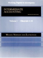 WORKING PAPERS TO ACCOMPANY INTERMEDIATE ACCOUNTING SEVENTH EDITION VOLUME I