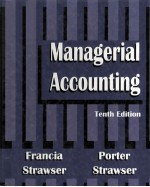 Managerial Accounting Tenth Edition