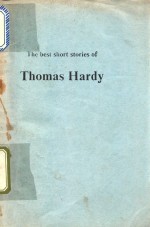 The best short stories of Thomas Hardy