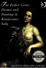 THE PERFECT GENRE.DRAMA AND PAINTING IN RENAISSANCE ITALY