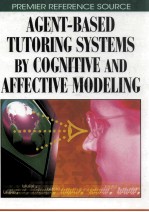 Agent-Based Tutoring Systems by Cognitive and Affective Modeling