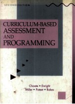 CURRICULUM-BASED ASSESSMENT AND PROGRAMMING SECOND EDITION