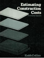 ESTIMATING CONSTRUCTION COSTS:A Conceptual Approach