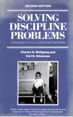 Solving Discipline Problems Second Edition