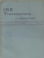 IRE TRANSACTIONS ON EDUCATION VOLUME E-2 MARCH 1959 NUMBER 1