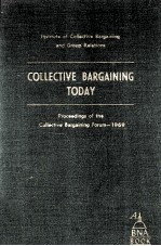 COLLECTIVE BARGAINING TODAY