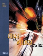 FITNESS AND WELLNESS FOR LIFE  SIXTH EDITION