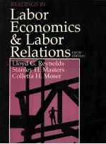 READINGS IN LABOR ECONOMICS AND LABOR RELATIONS Fifth Edition