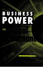 BUSINESS POWER IN GLOBAL GOVERNANCE