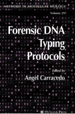 FORENSIC DNA TYPING PROTOCOLS