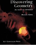 DISCOVERING GEOMETRY:AN INDUCTIVE APPROACH SECOND EDITION