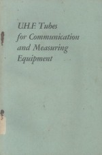 U.H.F.TUBES FOR COMMUNICATION AND MEASURING EQUIPMENT