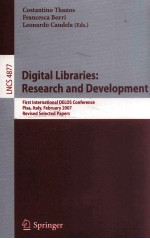 Lecture Notes in Computer Science 4877:Digital Libraties:Research and Development