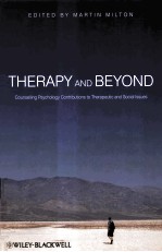 THERAPY AND BEYOND:COUNSELLING PSYCHOLOGY CONTRIBUTIONS TO THERAPEUTIC AND SOCIAL ISSUES