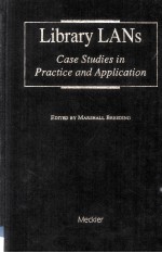 Library LANS:Case Studies in Practice and Application