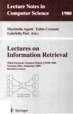 Lecture Notes in Computer Science 1980:Lectures on Information Retrieval