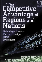 THE COMPETITIVE ADVANTAGE OF REGIONS AND NATIONS