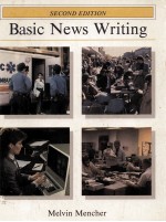 Basic News Writing Second Edition