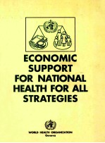 Economic Support for National Health for All Strategies