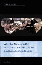 WHAT IS A WOMAN TO DO?:A READER ON WOMEN