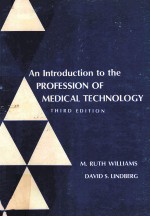 An introduction to the profession of medical technology.