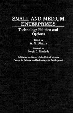 SMALL AND MEDIUM ENTERPRISES:Technology Policies and Options