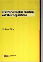 MULTIVARIATE SPLINE FUNCTIONS AND THEIR APPLICATIONS