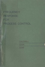 FREQUENCY RESPONSE FOR PROCESS CONTROL