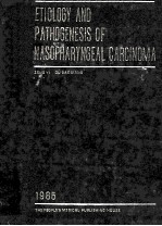 Etiology and pathogenesis of nasopharyngeal carcinoma