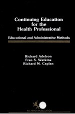 Continuing Education for the Health Professional