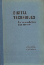 DIGITAL TECHNIQUES FOR COMPUTATION AND CONTROL