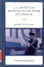 Intertextual weaving in the work of Linda Le: imagining the ideal reader