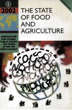 THE STATE OF FOOD AND AGRICULTURE 2002