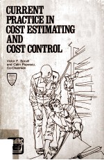 CURRENT PRACTICE IN COST ESTIMATING AND COST CONTROL