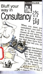 Bluff your way in Consultancy