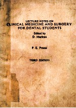 LECTURE NOTES ON CLINICAL MEDICINE AND SURGERY FOR DENTAL STUDENTS  THIRD EDITION