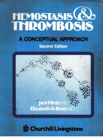 HEMOSTASIS & THROMBOSIS  A CONCEPTUAL APPROACH  SECOND EDITION