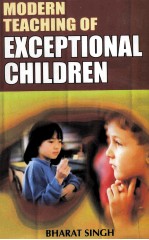 MODERN TEACHING OF EXCEPTIONAL CHILDREN:TEACHING METHODS FOR PHYSICALLY CHALLENGED