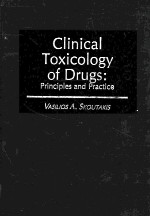 CLINICAL TOXICOLOGY OF DRUGS  PRINCIPLES AND PRACTICE