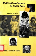 MULTICULTURAL ISSUES IN CHILD CARE  SECOND EDITION