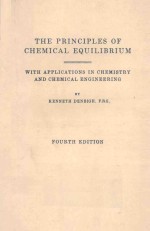 THE PRINCIPLES OF CHEMICAL EQUILIBRIUM FOURTH EDITION