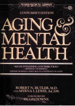 AGING & MENTAL HEALTH  CONSUMER`S EDITION