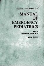 REECE-CHAMBERLAIN  MANUAL OF EMERGENCY PEDIATRICS  SECOND EDITION