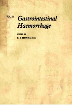 GASTROINTESTINAL HAEMORRHAGE  VOLUME 2