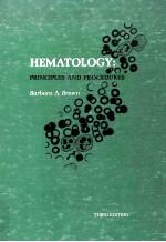 HEMATOLOGY  PRINCIPLES AND PROCEDURES  THIRD EDITION