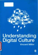 Understanding digital culture