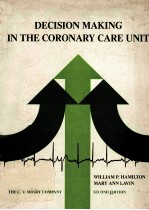 Decision Making in the Coronary Care Unit