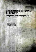 GASTROINTESTINAL BLEEDING  DIAGNOSIS AND MANGAGEMENT