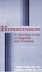 HYPERTENSION  A CLINICAIN`S GUIDE TO DIAGNOSIS AND TREATMENT