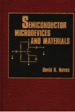 SEMICONDUCTOR MICRODEVICES AND MATERIALS